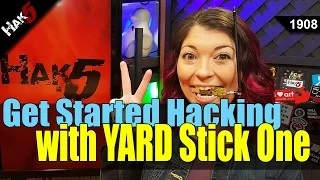 How to begin hacking with the YARD Stick One - Hak5 1908