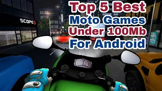 Top 5 Best | Moto Games | Under 100Mb | For Android |