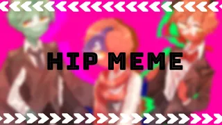 HIP meme (countryhumans)