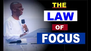 The Law of Focus by Bishop David Oyedepo
