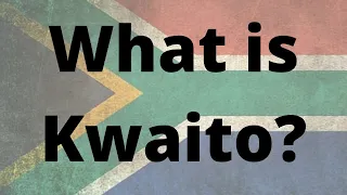 What is Kwaito?