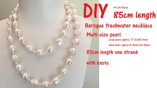 DIY Long 85cm #baroque #freshwater #pearl #necklace with knots 14KGF clasp
