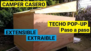 CAMPER CASERO ⚡ TECHO Pop-Up Extraíble y Extensible - Capítulo 8º