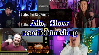 Ado　Show　Reaction Mash Up!