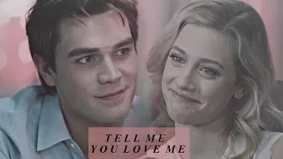Betty & Archie | Tell Me You Love Me