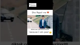 She rejected me because I'm poor / Poor broken love / broken whatsapp status videos / Attitude reels