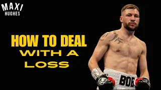 Boxing Motivation | How To Deal With A Loss