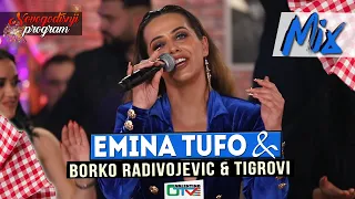 EMINA TUFO - NARODNI MIX | 2022 | UZIVO | (UZ ORK.BORKO RADIVOJEVIC & TIGROVI) NG  OTV VALENTINO