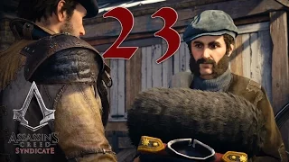 Assassin's Creed: Syndicate Прохождение ♦ Впечатляющий наряд #23