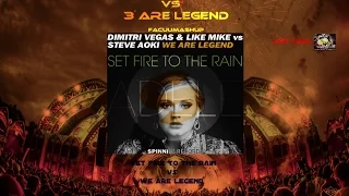 Adele vs 3 Are Legend - Set Fire To The Rain vs We Are Legend (Facüü Martinez Mashup)