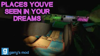 GMOD VR: Places You've Seen In Your Dreams