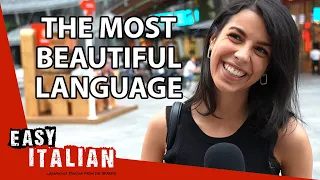 What's the Most Beautiful Language in the World? | Easy Italian 85