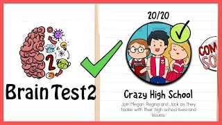 Brain Test 2 Tricky Stories Crazy High School All Levels 1-20 Solution Walkthrough