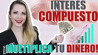 ¡ASÍ CRECE TU DINERO DE MANERA EXPONENCIAL!: INTERÉS COMPUESTO