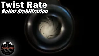 Barrel Twist Rate and Bullet Stabilization