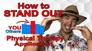 Tips to Stand Out as a Physical Therapy School Applicant