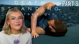 Death Stranding Director's Cut (PS5) Part 3 - Amelie, MULEs, and a Stressed BB