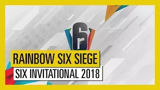 Tom Clancy's Rainbow Six Осада - Six Invitational 2018