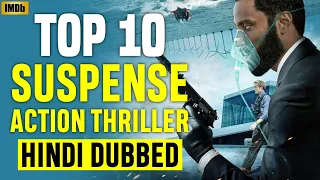 Top 10 Best Suspense Action Thriller Movies In Hindi Dubbed (IMDb) | Hollywood |