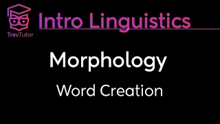 [Introduction to Linguistics] Word Creation