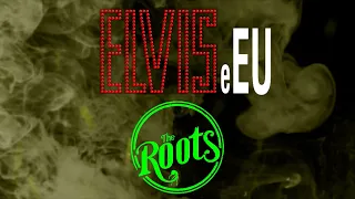 Elvis e Eu - Bridge Over Troubled Water || Live at The Roots ||