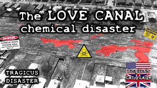 The LOVE CANAL chemical disaster  (n.1) Tragicus Disaster #chemicaldisaster #lovecanal #pollution