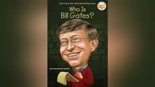 Who Is Bill Gates? | Full Audiobook by Patricia Brennan Demuth | 영어원서읽기 | 영어책읽기