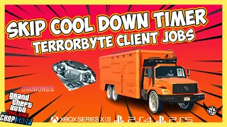 How To Skip Cooldown Timer! | Terrorbyte Client Jobs | GTA Online