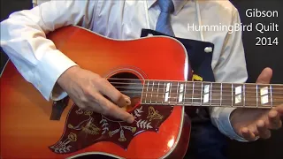 【オットリーヤ動画】Gibson HummingBird Quilt 2014年限定モデル