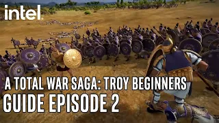 A Total War Saga: Troy Beginners Guide Episode 2 - Battle Controls Guide | Intel Gaming