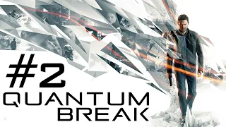 Развилка 1: Жесткий подход/PR кампания #2 ➤ Прохождение Quantum Break