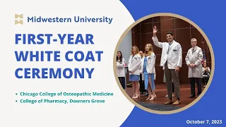 White Coat Ceremony #1 | October 7, 2023 | Midwestern University | Downers Grove, IL