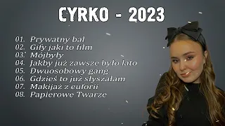 Cyrko składanka 2023 | Najpopularniejsze Polskie Piosenki 2023