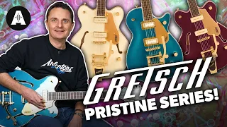 Limited Edition Gretsch Guitars! - Electromatic Pristine Series