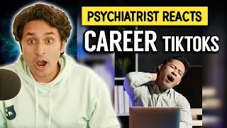 Psychiatrist Reacts To Career And Burnout TikTok