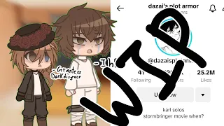 BSD reacts to editors! (Dazai's plot armor) | WIP | by me :)