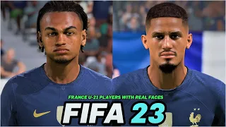 FIFA 23 | ALL FRANCE U-21 PLAYERS WITH REAL FACES