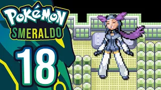 ALICE CAPOPALESTRA - Pokemon Smeraldo ITA - Parte 18