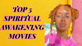 TOP 5 SPIRITUAL AWAKENING MOVIES