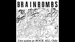 Brainbombs | Live Action At Rock All, Oslo [full EP]