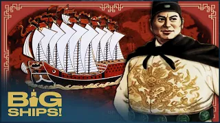 The Mysterious Chinese Admiral Whose Armada Conquered The Seas | China Ruled The Waves | Big Ships!