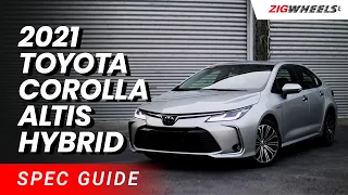 2021 Toyota Corolla Altis Hybrid Spec Guide | Zigwheels.Ph