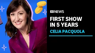 Comedian Celia Pacquola previews first stand-up show in five years | ABC News