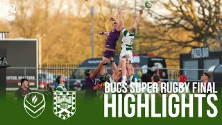 BUCS Super Rugby Final | Loughborough vs Exeter | Extended Highlights