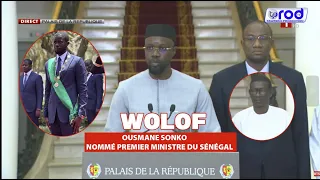 🔴Urgent OUSMANE SONKO  NOMMÉ PREMIER MINISTRE DU SÉNÉGAL