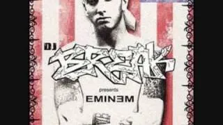 Eminem (DJ Break) - Cleaning out my closet