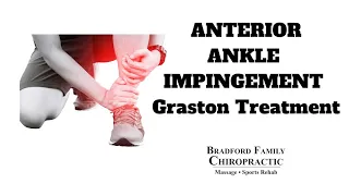 Graston treatment for Anterior ankle impingement - Footballers Ankle