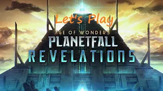 Planetfall: Revelations Pt.1