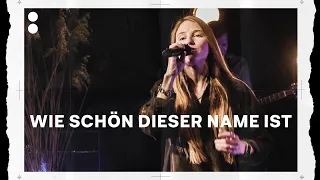 Wie Schön Dieser Name Ist - Live Cover Hillsong // "What A Beautiful Name" | hoop music collective