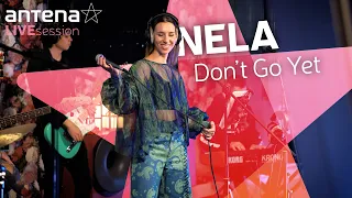 Nela - Don't Go Yet (Camila Cabello COVER) | #LIVEsession